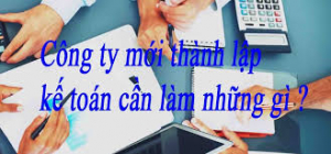 Dịch vụ kế toán cho công ty mới thành lập